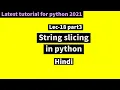 Lec 18 part3 String slicing in python in Hindi