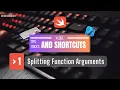 Xcode Tips Shortcuts Part 1 Split Arguments to New Lines