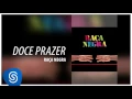 Download Lagu Raça Negra - Doce Prazer (Raça Negra, Vol. 6) [Áudio Oficial]