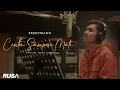 Download Lagu Reedzwann - Cinta Sampai Mati [Official Music Video]