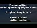 Download Lagu Island By Jarico Non Stop 1 Hour - NNS Music World