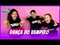 Dança do Vampiro - Asa De Águia | Axeton Kids