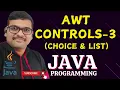 AWT CONTROLS PART 3 Choice List - JAVA PROGRAMMING