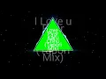 Download Lagu I Love You Pyar Karu Chu ¦¦  DJ Manoj For Mumbai ¦¦ Unreleased ¦¦