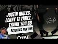 Justin Quiles, Lenny Tavárez - THANK YOU BB (EXTENDED MIX DVK)