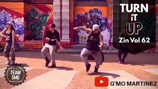 turn it up zin vol 62 choreo ft gmo martinez u0026 guest instructors