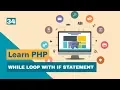 While Loop with IF Statement in PHP