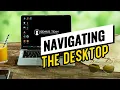 Navigating the Desktop The Beginners Guide