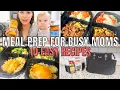 EASY HEALTHY MEAL PREP FOR BUSY WORKING MOMS