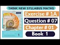 Exercise 1A Question no 07 Oxford Think New Syllabus Mathematics 8th Edition Solutions Book 1 D1