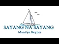 Manilyn Reynes - Sayang Na Sayang - (Official Lyric Video)