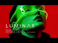 Download Lagu LUMINAR — Lightcast III [ Progressive House | Organic House | Melodic House \u0026 Techno ] [DJ Mix 2025]
