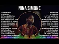 Lagu Nina Simone 2024 MIX Best Songs - Feeling Good, Sinnerman, I Put A Spell On You, To Love Somebody