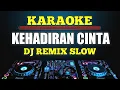 Download Lagu Karaoke Kehadiran Cinta - Thomas Arya Remix slow