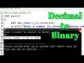 DECIMAL TO BINARY CONVERSION - C PROGRAMMING