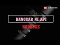 Download Lagu Lydia Karaoke BANGGAR NI API, musik/ lyrik tapsel madina