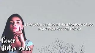 Download HALU metha zulia | lirik (cover) MP3