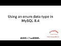 Using an enum data type in MySQL 8 4