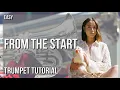 Lagu How to play From the Start by Laufey on Trumpet (Tutorial)
