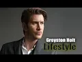 Greyston Holt - Lifestyle Biography Wife Age Education Income Height Net Worth Career