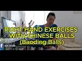 Ace stroke recovery journey RIGHT HAND EXERCISES WITH CHINESE BALLS Baoding Balls