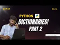Day 63 Dictionaries Part 2 Dictionary Methods Arbitrary Arguments Explained python