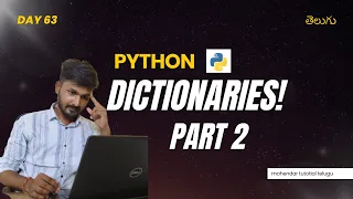 Day 63 Dictionaries Part 2 Dictionary Methods Arbitrary Arguments Explained python