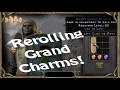 D2R Is rerolling Grand Charms worth it