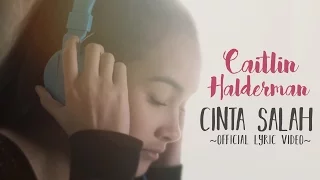 caitlin halderman cinta salah ost ada cinta di sma 