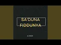 Download Lagu Sa'duna Fiddunya