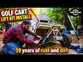 After 39 Years This Golf Cart Deserves a Lift Kit