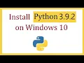 How to install Python 3 9 2 on Windows 10
