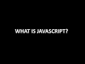 JavaScript Tutorial for Beginners What is JavaScript Why Do We Use It