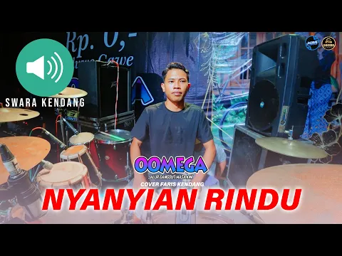 Download MP3 COVER KENDANG // NYANYIAN RINDU // FARIS FT OOMEGA LIVE TUBAN