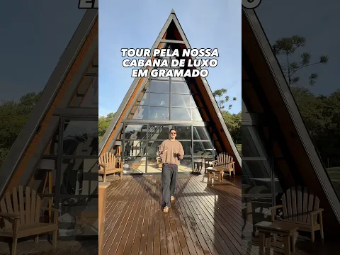 TOUR PELA NOSSA CABANA DE LUXO EM GRAMADO