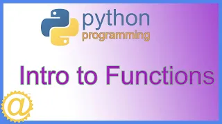 Python - Intro to Functions