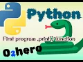 First Program in python print Tutorial 2 Brain Power