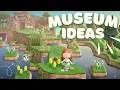 10 NEW Museum Ideas for Your Island