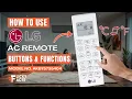 How to Use LG AC Remote Buttons Functions Model No AKB75735404 Heat Pump Remote Guide