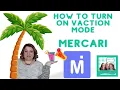 How to Use Vacation Mode for Mercari Quick Tutorial