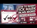 How to Insert Tick Mark in Word How to Type Check Mark Symbol in Microsoft Word
