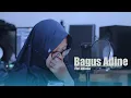 Download Lagu BAGUS ADINE - FITRI ALFIANA (COVER) CANDRA KIRANA