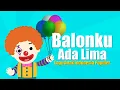 Download Lagu Balonku - Lagu Anak Anak - Balonku Ada Lima