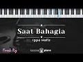 Download Lagu Saat Bahagia - Ippo Hafiz (KARAOKE PIANO - FEMALE KEY)
