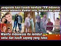 Download Lagu Wealthy Canadian Businessman Marries Indonesian Migrant Worker, Believes Indonesian Women Are Loy...