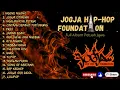 Download Lagu Jogja Hip Hop Foundation Full Album Tanpa Iklan || Enak Didengar Saat Kerja   Ataupun Sedang Santai