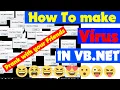 How to Make Virus Using VB Net in Hindi How To Make Virus Do This Virus Prank With your friends
