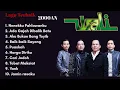 Lagu List lagu terbaik Wali Band || Full album nostalgia 
