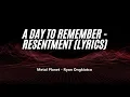 Download Lagu A Day To Remember  - Resentment Lyrics