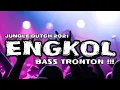 Download Lagu ENGKOL LAGI BOSSKUH  !!! DJ JUNGLE DUTCH TERBARU REMIX FULL BASS 2021